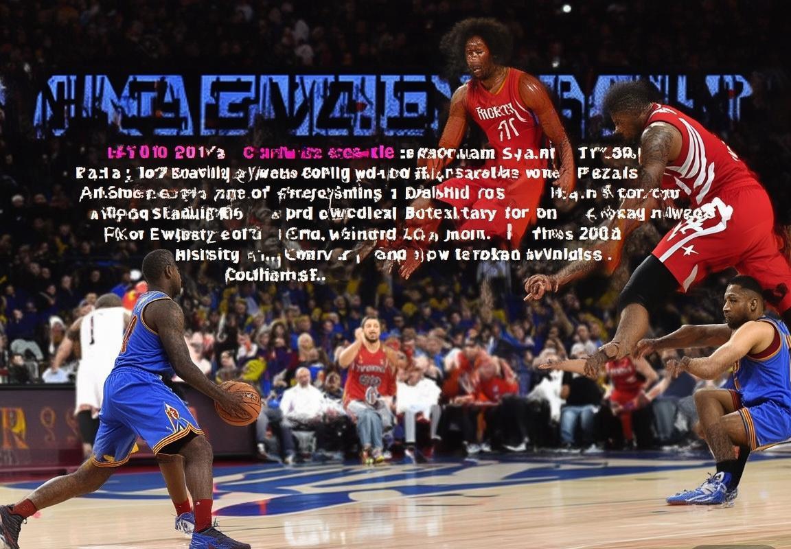 2017NBA火箭VS骑士巅峰对决十大精彩瞬间(图2)